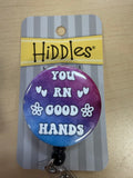 Hiddles Badge Reels - You RN Good Hands